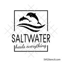 Saltwater Heals Everything svg | Beach quote svg | Ocean lover design