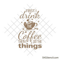 Coffee mug sayings svg | Cup quotes svg