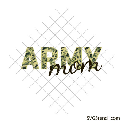 Army mom svg | Sublimation design