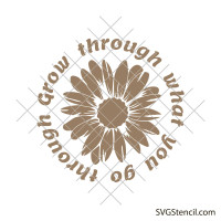 Grow through what you go through svg