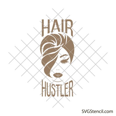Hair hustler svg design | Beauty salon svg