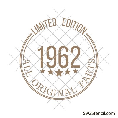 Limited edition 1962 svg | Birthday svg design