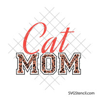 Cat mom svg | Cheetah print svg