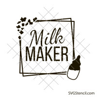 Mama breastfeeding svg | Milk maker svg