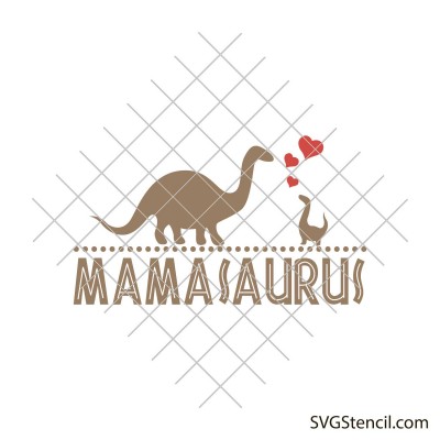Mamasaurus and baby dinosaur svg