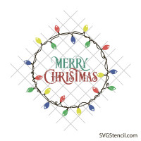 Christmas lights wreath svg | Merry and light svg