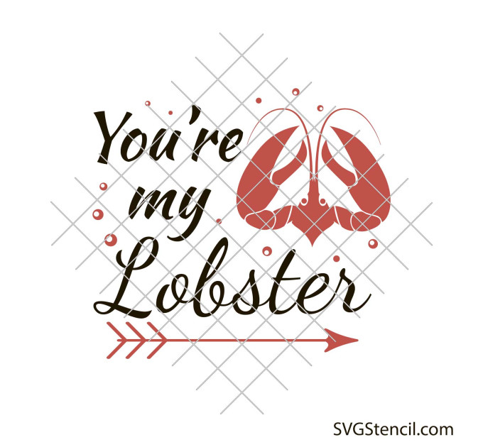 You're my lobster svg | Valentine's Day svg