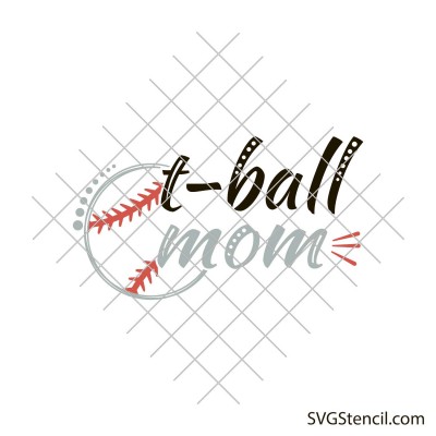 T-ball mom svg | Tee ball t-shirt png design